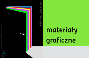 Plakat na Tydzień Bibliotek 2025. Drzwi niczym książka z kolorowymi kartkami wyłaniają się czarnego tła, po prawej na zielonym tle napis: materiały graficzne