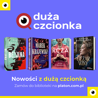 Reklama serii 'Duża Czcionka'